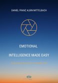 Emotional Intelligence Made Easy (eBook, ePUB)