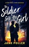 The Soldier Gets His Girl