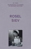 My Voice: Rosel Siev My Voice: Rosel Siev