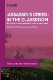 ¿Assassin's Creed¿ in the Classroom