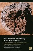 East Germanic Ironmaking in the Roman Period East Germanic Ironmaking in the Roman Period