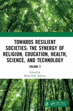 Towards Resilient Societies: The Synergy of Religion, Education, Health, Science, and Technology