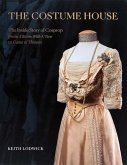 The Costume House - The Inside Story of Cosprop The Costume House - The Inside Story of Cosprop