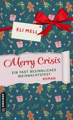 Cover Merry Crisis - ein fast besinnliches Weihnachtsfest (eBook, PDF)