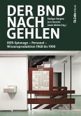 Der BND nach Gehlen Der BND nach Gehlen