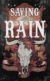 Saving the Rain Saving the Rain