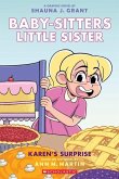 Karen's Surprise: A Graphic Novel (Baby-Sitters Little Sister #12) Karen's Surprise: A Graphic Novel (Baby-Sitters Little Sister #12)