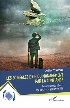 Cover Les 30 règles d'or du management par la confiance