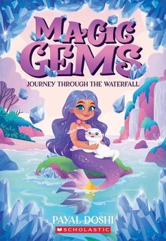Journey Through the Waterfall (Magic Gems #1) - Doshi, Payal