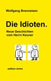 Die Idioten Die Idioten