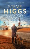 Blackpool Rock Bloodshed