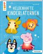 Heldenhafte Kinderlaternen... - Bild 1
