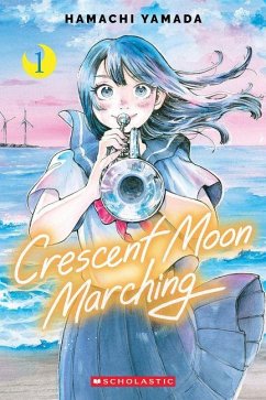 Cover Crescent Moon Marching (Volume 1)