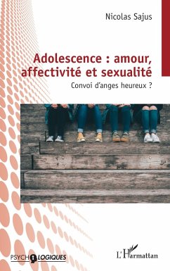 Cover Adolescence : amour, affectivité et sexualité