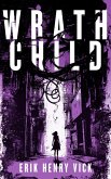 Wrath Child Wrath Child