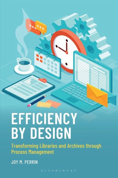 Efficiency by Design Efficiency by Design