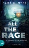 All the Rage - Gefährliches Schweigen All the Rage - Gefährliches Schweigen