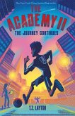 The Academy II: The Journey Continues The Academy II: The Journey Continues