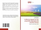 L'effet du dopant sur les propriétés physiques de couches minces L'effet du dopant sur les propriétés physiques de couches minces