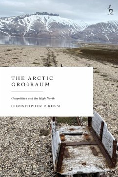 The Arctic Großraum - Rossi, Christopher R (Arctic University of Norway)