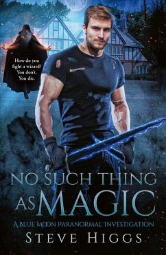No Such Thing as Magic - Higgs, Steve