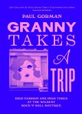 Granny Takes a Trip Granny Takes a Trip