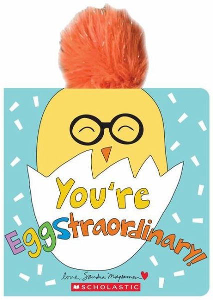 You're Eggstraordinary