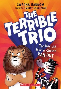 Cover The Day the Mac 'n' Cheese Ran Out (the Terrible Trio #2)