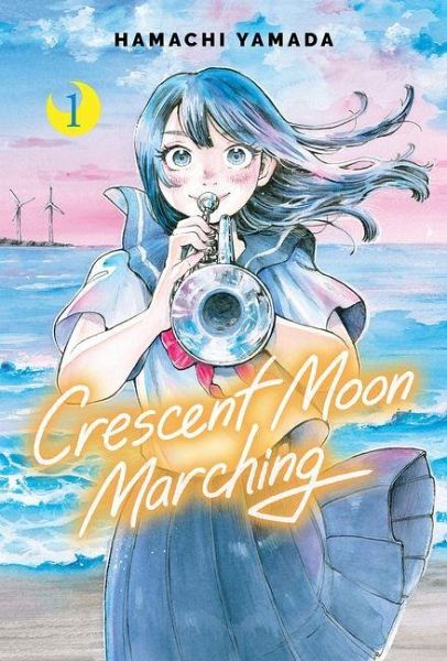 Crescent Moon Marching (Volume 1) Crescent Moon Marching (Volume 1)