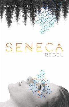 Seneca Rebel - Deeb, Rayya