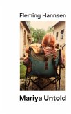 Mariya Untold