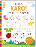 Alles Karo! Mein Zeichenbuch Alles Karo! Mein Zeichenbuch