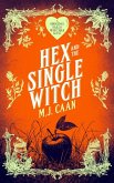 Hex and the Single Witch Hex and the Single Witch