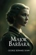 Major Barbara - Bild 1