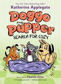 Doggo and Pupper Search for Cozy Doggo and Pupper Search for Cozy