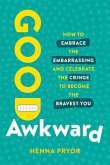 Good Awkward Good Awkward