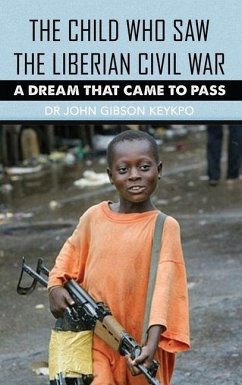 Cover The Child Who Saw the Liberian Civil War