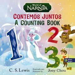 Cover The Chronicles of Narnia: A Counting Book / Las Crónicas de Narnia: Contemos Juntos, Bilingual Board Book