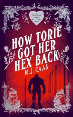 How Torie Got Her Hex Back - Caan, M J