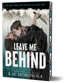 Leave Me Behind (Deluxe Edition) Leave Me Behind (Deluxe Edition)