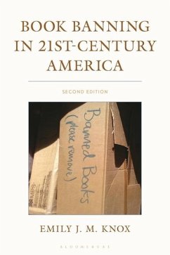 Book Banning in 21st-Century America - Knox, Emily J M