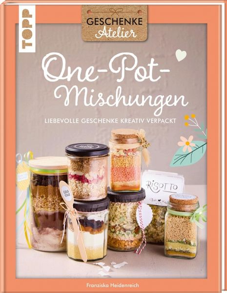 Geschenkeatelier. One-Pot-Mischungen Geschenkeatelier. One-Pot-Mischungen