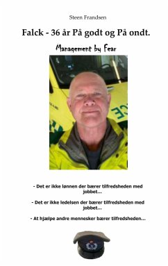 Falck - 36 år på godt og på ondt. Management by Fear Cover Falck - 36 år på godt og på ondt. Management by Fear