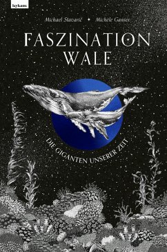 Cover Faszination Wale - Die Giganten unserer Zeit