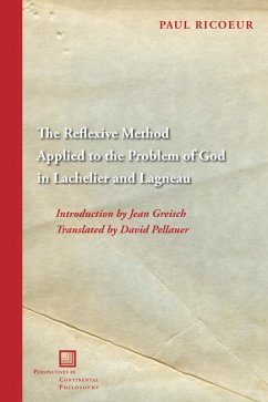 The Reflexive Method Applied to the Problem of God in Lachelier and Lagneau - Ricoeur, Paul