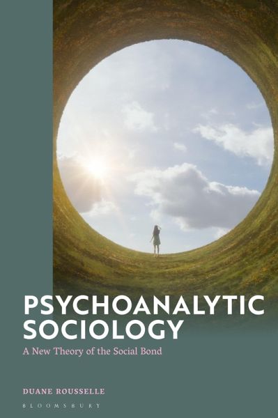 Psychoanalytic Sociology Psychoanalytic Sociology