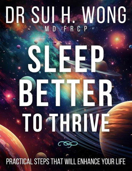 Sleep Better to Thrive