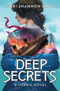 Cover Deep Secrets (a Titanic Novel)