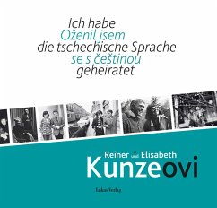 Cover Ich habe die tschechische Sprache geheiratet / Ozenil jsem se s cestinou