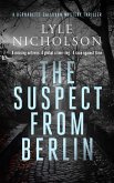 The Suspect from Berlin The Suspect from Berlin